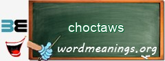 WordMeaning blackboard for choctaws